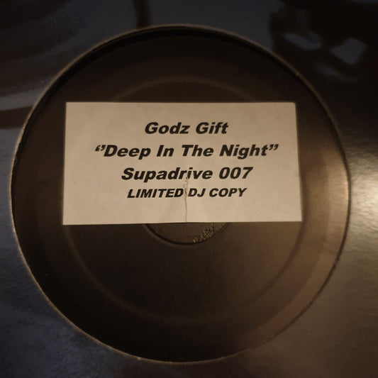 Godz Gift : Deep In The Night (12")