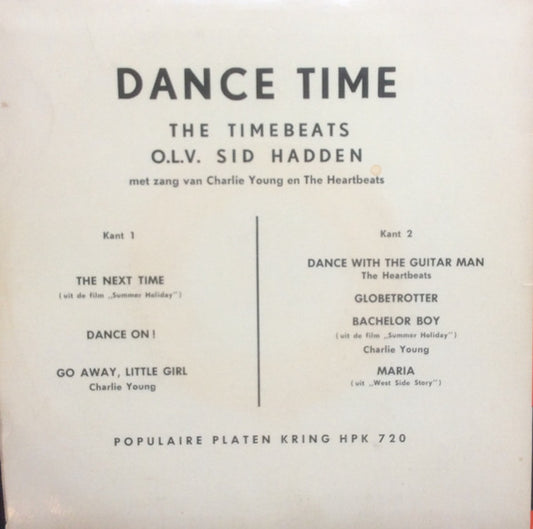 The Timebeats, The Heartbeats (6), Charlie Young (6), Sid Hadden : Dance Time (7", EP)