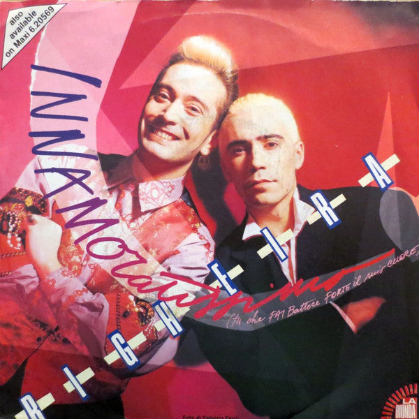 Righeira : Innamoratissimo (Tu Che Fai Battere Forte Il Mio Cuore) (7", Single)