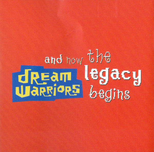 Dream Warriors : And Now The Legacy Begins (CD, Album)