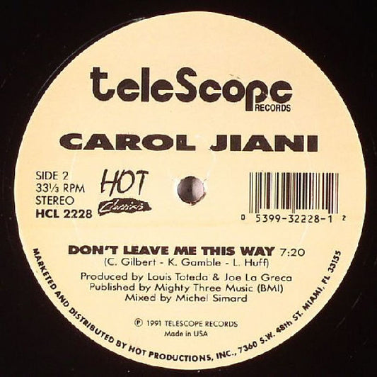 Carol Jiani : Touch And Go Lover / Don't Leave Me This Way (12")