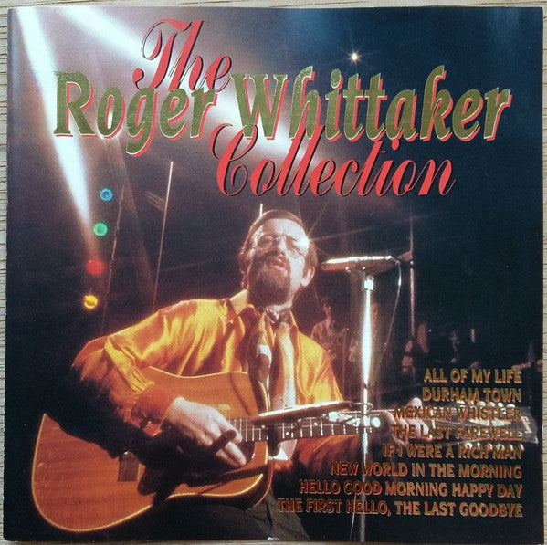 Roger Whittaker : The Roger Whittaker Collection (CD, Comp)
