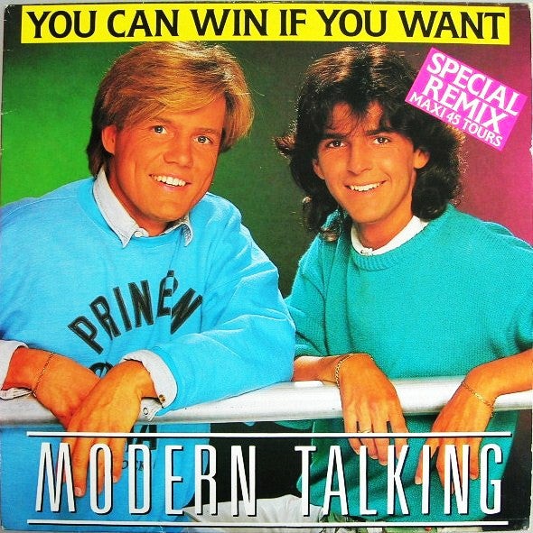 Modern Talking : You Can Win If You Want (Special Remix) (12", Maxi)
