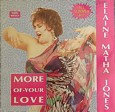 Elaine Mata Jones : More Of Your Love (12")