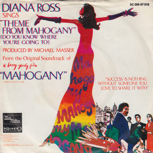 Diana Ross : Theme From Mahogany (Do You Know Where You're Going To) (7", Single)