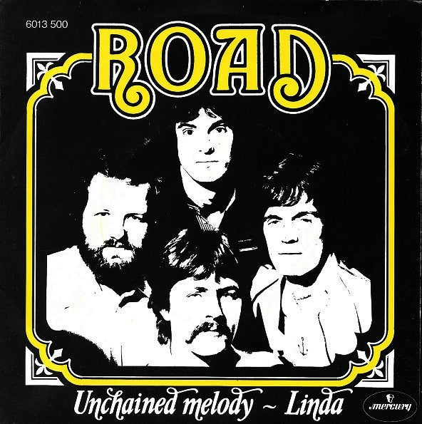 Road : Unchained Melody / Linda (7", Single)