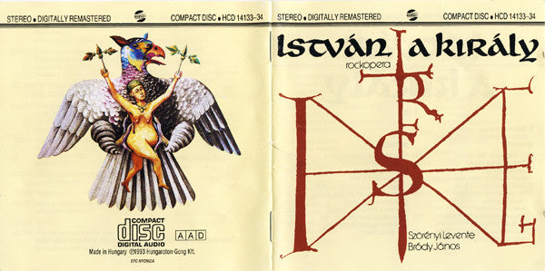Levente Szörényi - János Bródy : István, A Király (Rockopera) (2xCD, RE, RM)