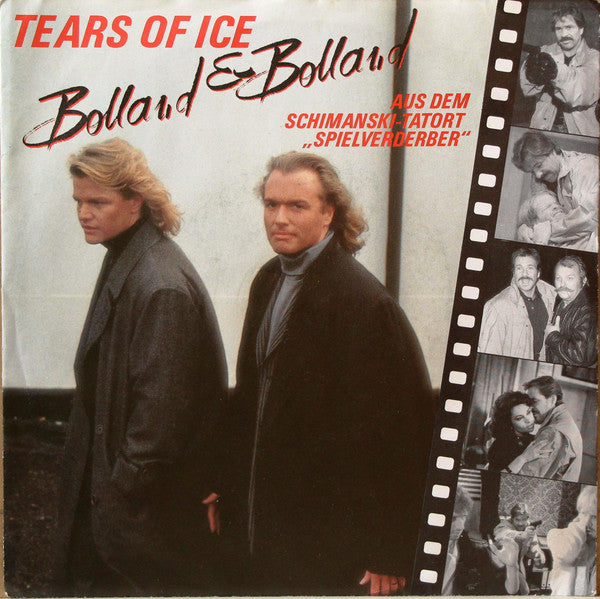Bolland & Bolland : Tears Of Ice (7", Single)