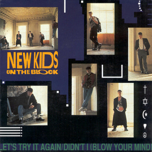 New Kids On The Block : Let's Try It Again / Didn't I (Blow Your Mind) (7", Single)