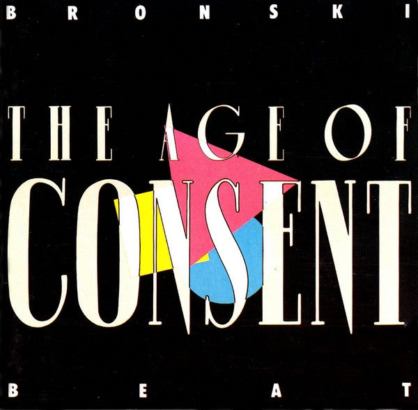 Bronski Beat : The Age Of Consent (CD, Album)