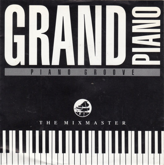 The Mixmaster : Grand Piano (7", Single, Sil)