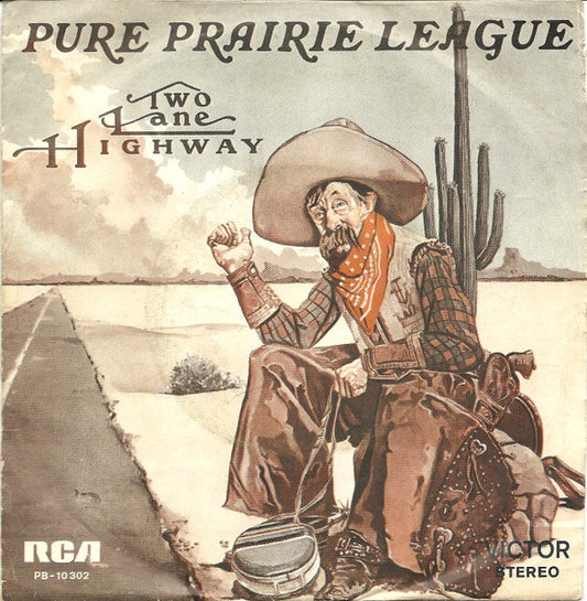 Pure Prairie League : Two Lane Highway (7", Single)