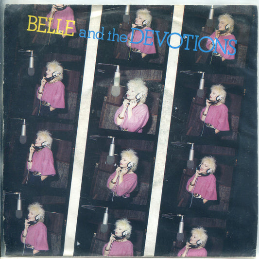 Belle And The Devotions : Where Did Love Go Wrong (7", Single)
