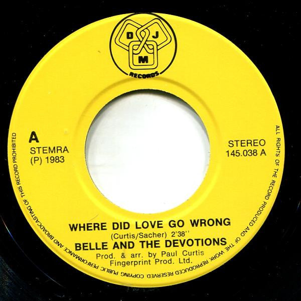 Belle And The Devotions : Where Did Love Go Wrong (7", Single)