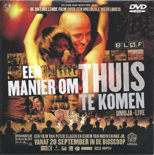 Bløf : Een Manier Om Thuis Te Komen (Umoja-Live) (DVD-V, Promo)