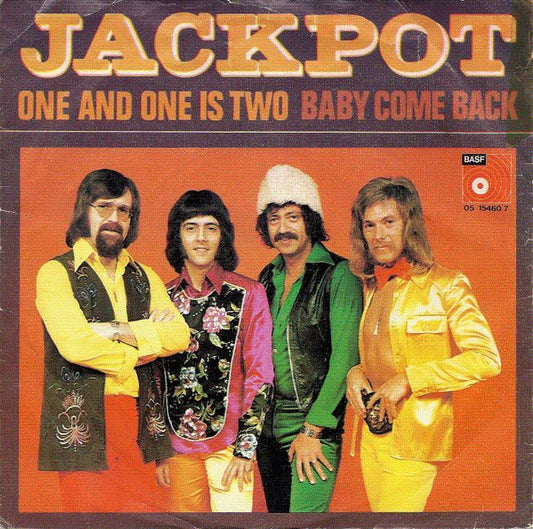 Jackpot : One And One Is Two / Baby Come Back (7", Single)