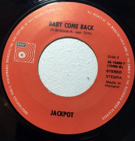 Jackpot : One And One Is Two / Baby Come Back (7", Single)