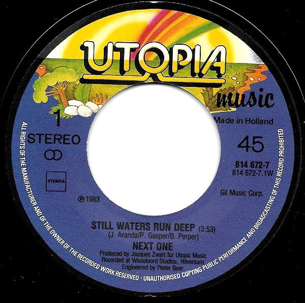 Next One : Still Waters Run Deep (7", Single)