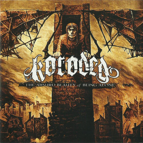 Koroded : The Absurd Beauty Of Being Alone (CD, Album)