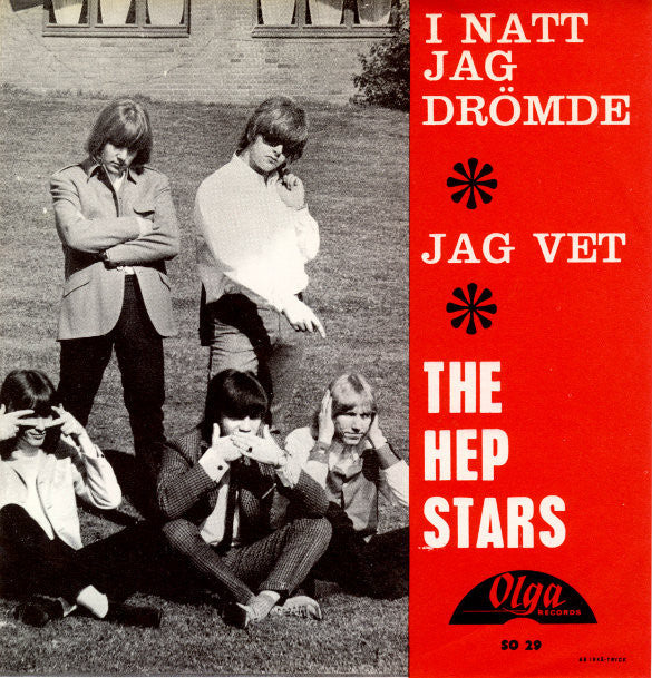 The Hep Stars : I Natt Jag Drömde / Jag Vet (7", Single, Big)