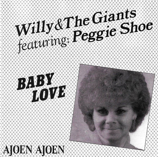 Willy And His Giants Featuring Peggy Shoe : Baby Love (7", Single)