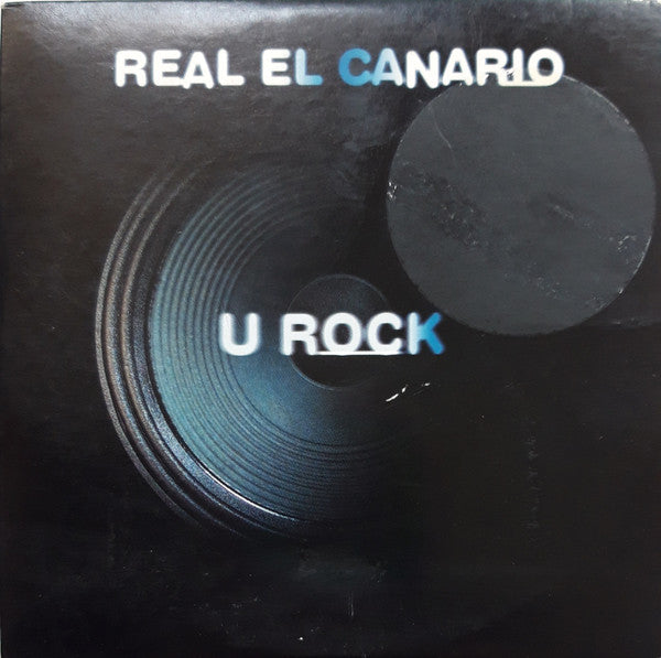 Real El Canario : U Rock (CD, Maxi)
