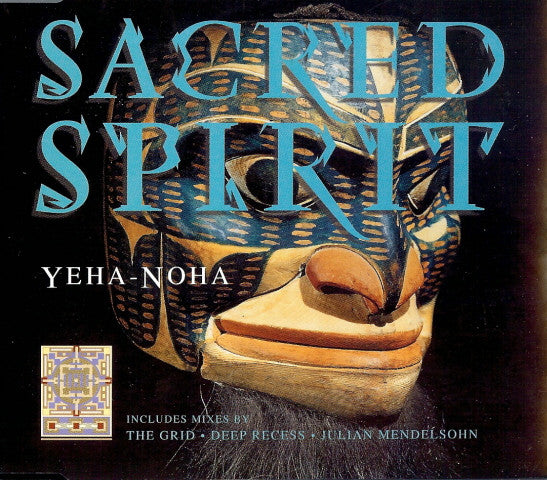 Sacred Spirit : Yeha-Noha (CD, Maxi)