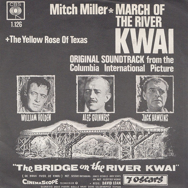 Mitch Miller : March Of The River Kwai / The Yellow Rose Of Texas (7", Single)