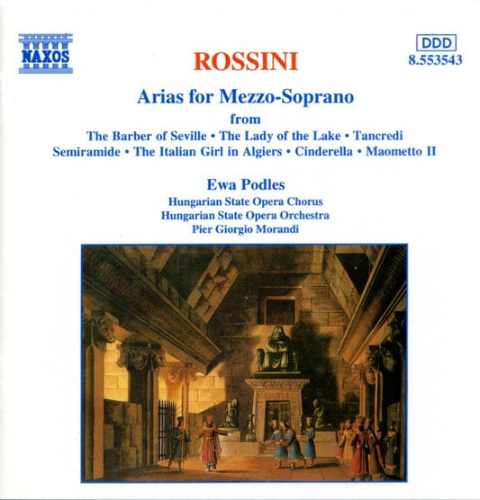 Gioacchino Rossini - Ewa Podleś, Hungarian State Opera Choir, Hungarian State Opera Orchestra, Pier Giorgio Morandi : Arias For Mezzo-Soprano (CD, Album)