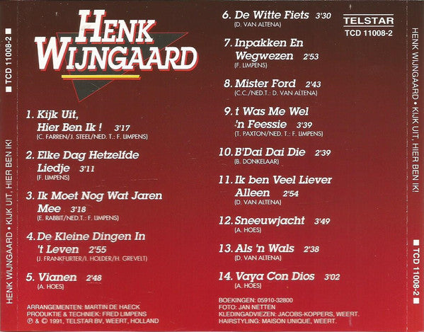 Henk Wijngaard : Kijk Uit, Hier Ben Ik! (CD, Album)