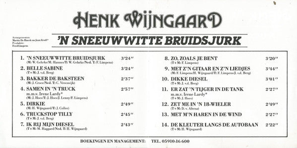 Henk Wijngaard : 'n Sneeuwwitte Bruidsjurk (CD, Album)