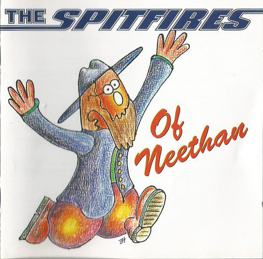 The Spitfires (5) : Of Neethan (CD, Album)