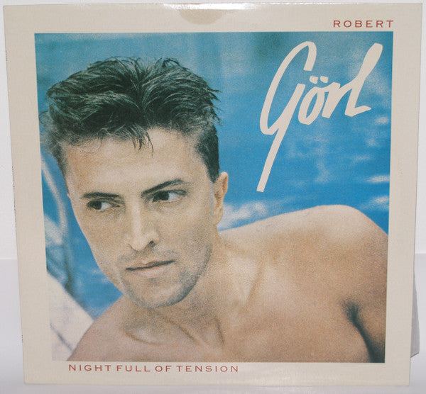 Robert Görl : Night Full Of Tension (LP, Album)