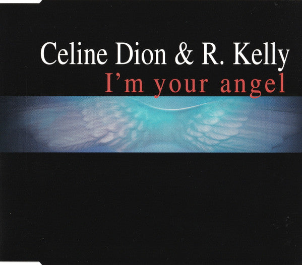 Céline Dion & R. Kelly : I'm Your Angel (CD, Maxi)