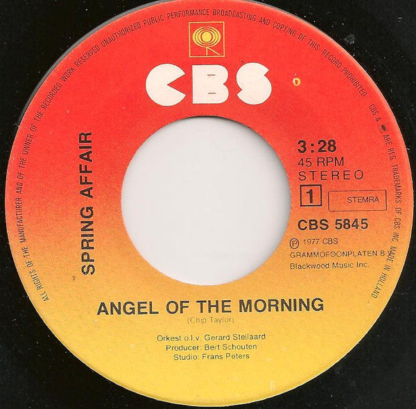 Spring Affair : Angel Of The Morning (7", Single)