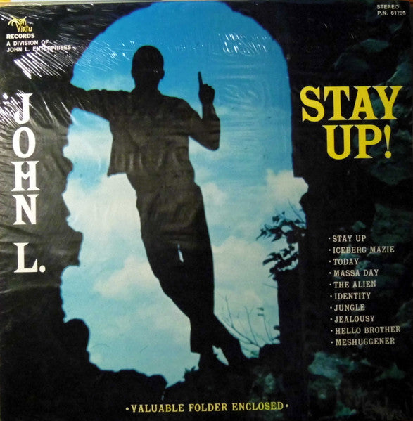 John L.* : Stay Up! (LP, Album)