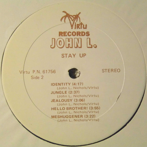 John L.* : Stay Up! (LP, Album)