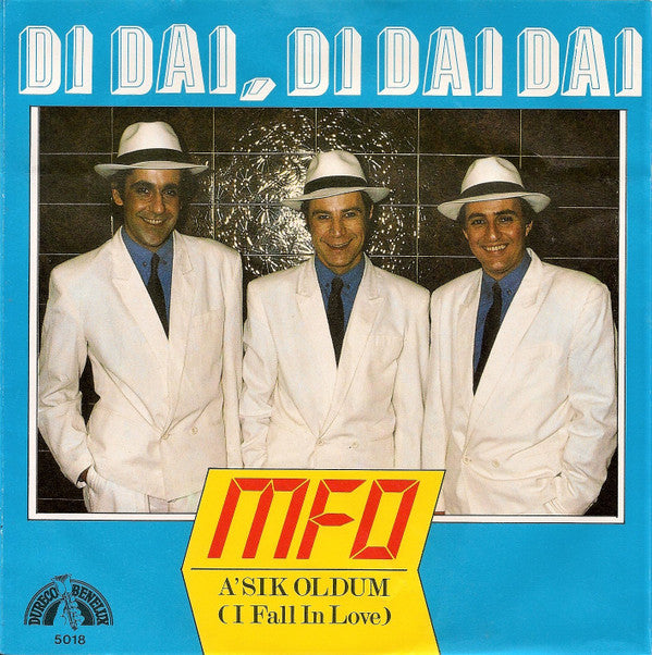 MFÖ : A'Sik Oldum (I Fall In Love) (7", Single)