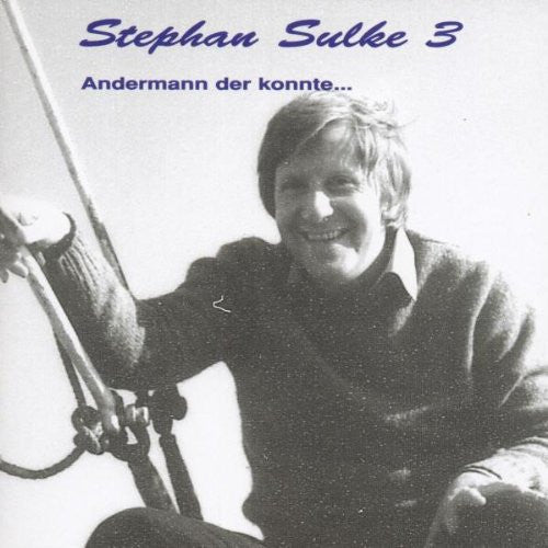 Stephan Sulke : 3+4 (Andermann Der Konnte...) (CD, Comp)