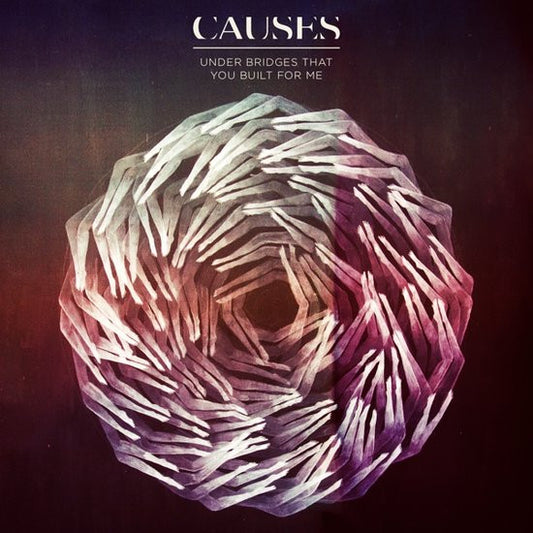 Causes : Under Bridges That You Built For Me (CD, Album)