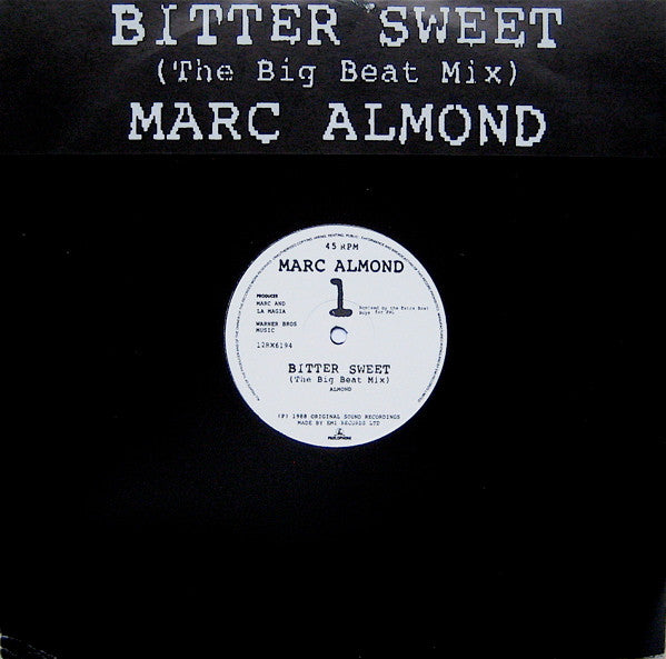 Marc Almond : Bitter Sweet (The Big Beat Mix) (12", Single)
