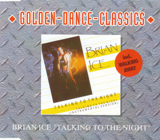 Brian Ice : Talking To The Night / Walking Away (CD, Maxi)