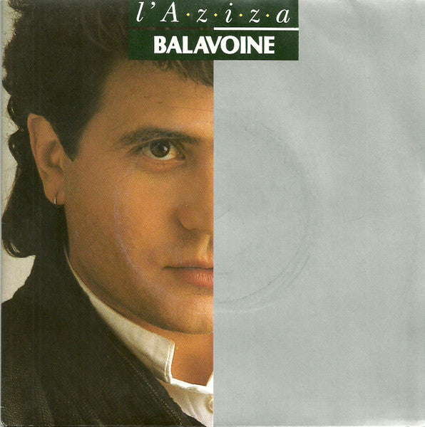Daniel Balavoine : L'A • z • i • z • a (7", Single)