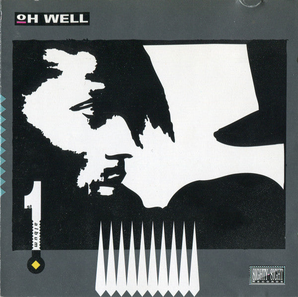 Oh Well : First Album (CD, Album)