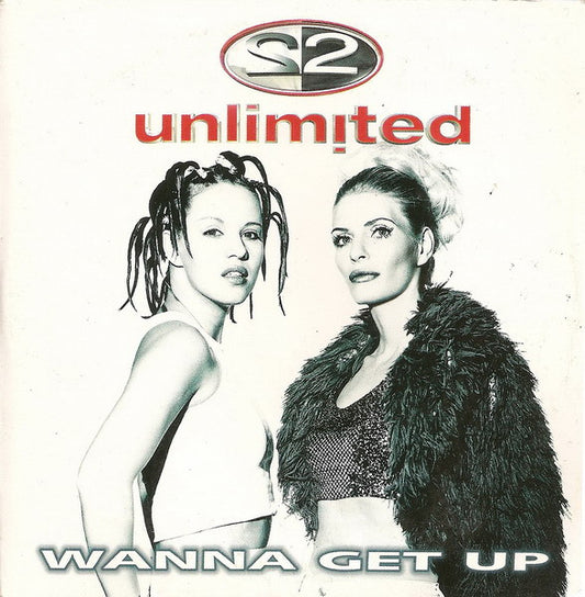 2 Unlimited : Wanna Get Up (CD, Single, Car)