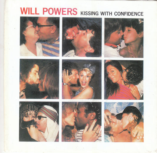 Will Powers : Kissing With Confidence (7", Single)