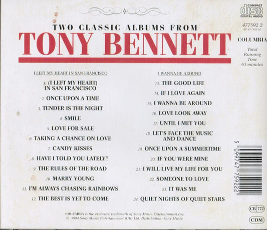 Tony Bennett : I Left My Heart In San Francisco / I Wanna Be Around (CD, Comp, RM)