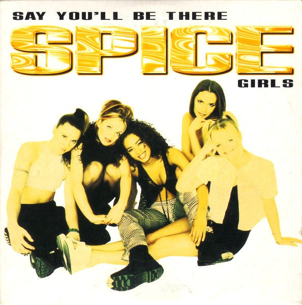 Spice Girls : Say You'll Be There (CD, Single)