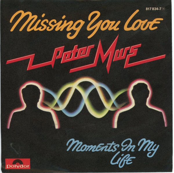 Peter Mars : Missing You Love (7", Single)