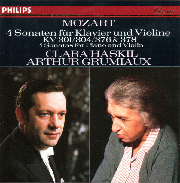 Mozart*, Clara Haskil, Arthur Grumiaux : 4 Sonaten Für Klavier Und Violine KV 301/304/376 & 378 = 4 Sonatas For Piano And Violin (CD, Album, RE, RM, Pol)